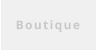Boutique